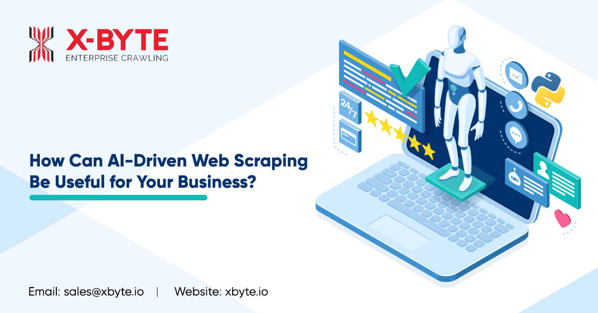 how-can-ai-driven-web-scraping-be-useful-for-your-business