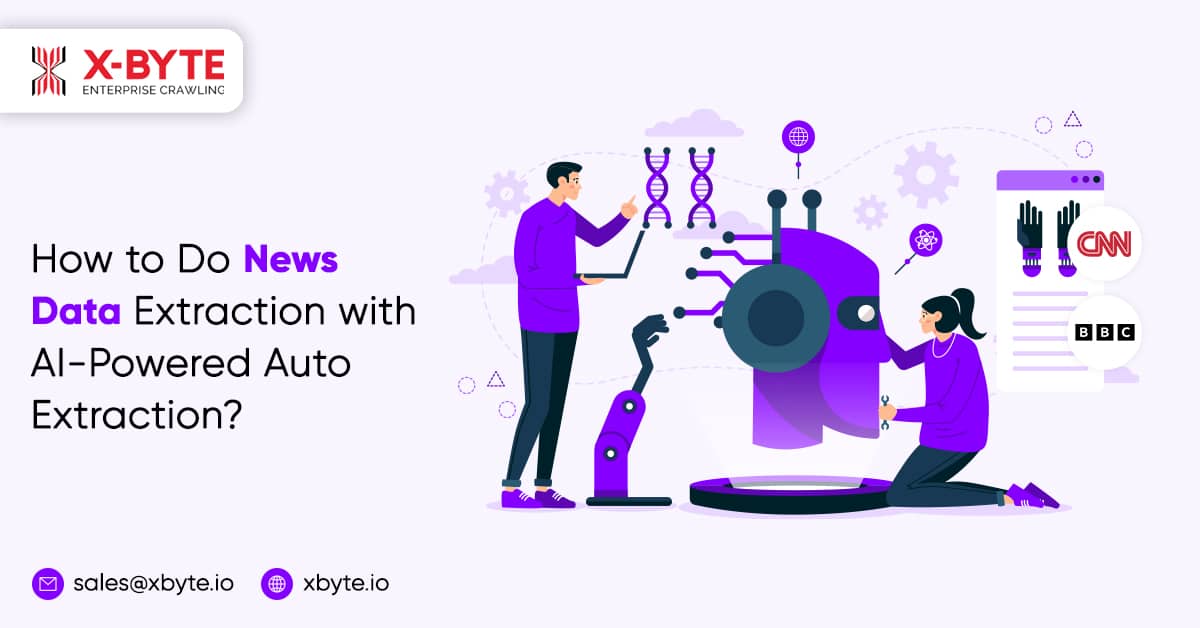 How To Do News Data Extraction With AI-Powered Auto Extraction?