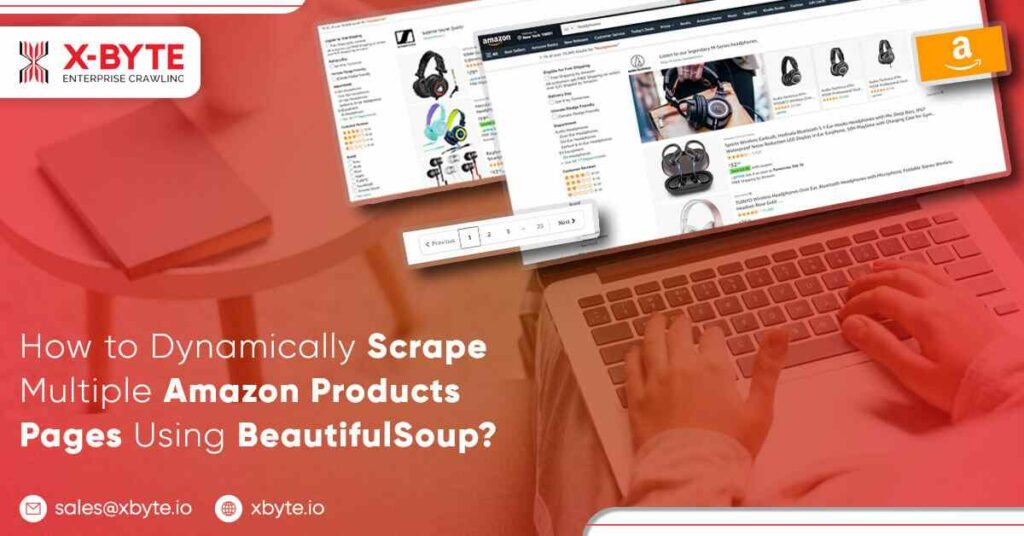 how-to-dynamically-scrape-multiple-amazon-products-pages-using-beautifulsoup