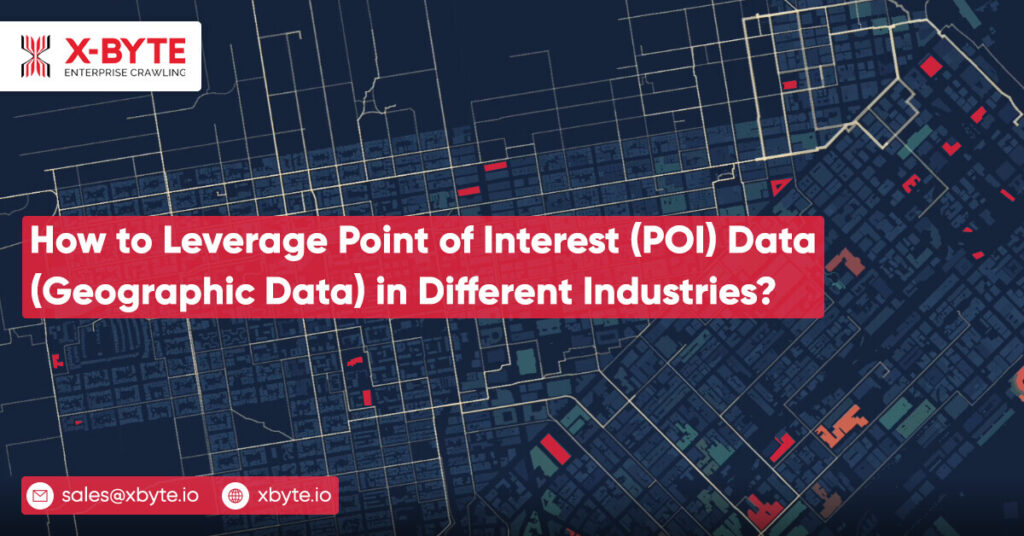 how-to-leverage-point-of-interest-poi-data-geographic-data-in-different-industries
