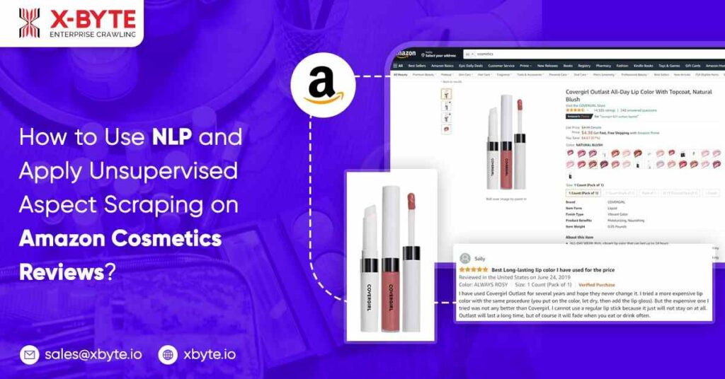 how-to-use-nlp-and-apply-unsupervised-aspect-scraping-on-amazon-cosmetics-reviews