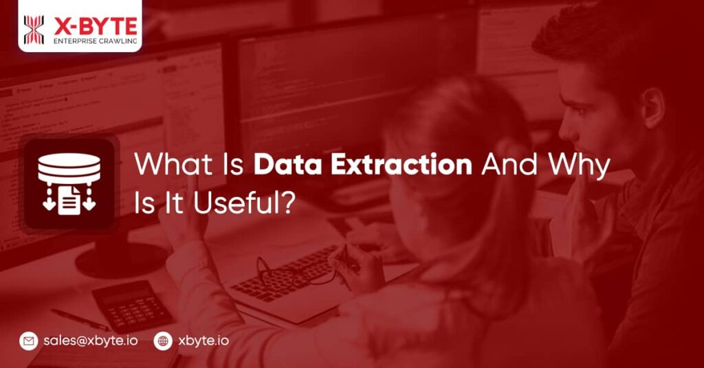 what-is-data-extraction-and-why-is-it-useful