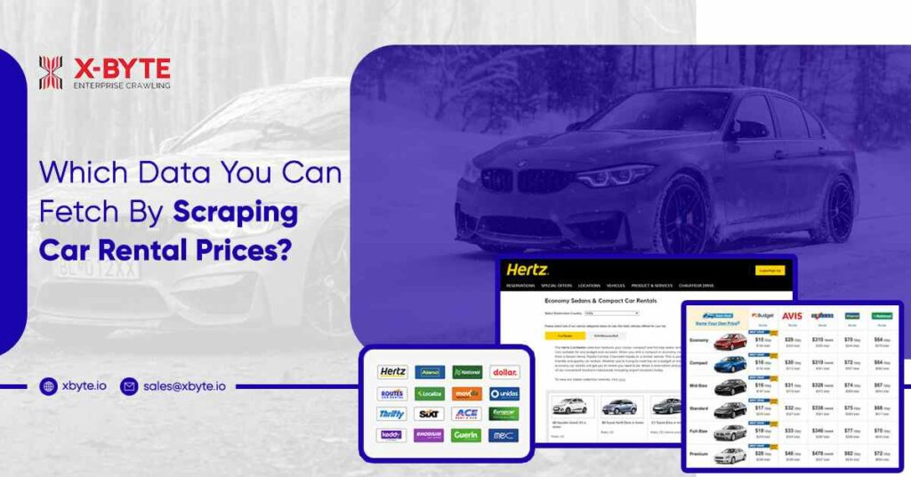 which-data-you-can-fetch-by-scraping-car-rental-prices