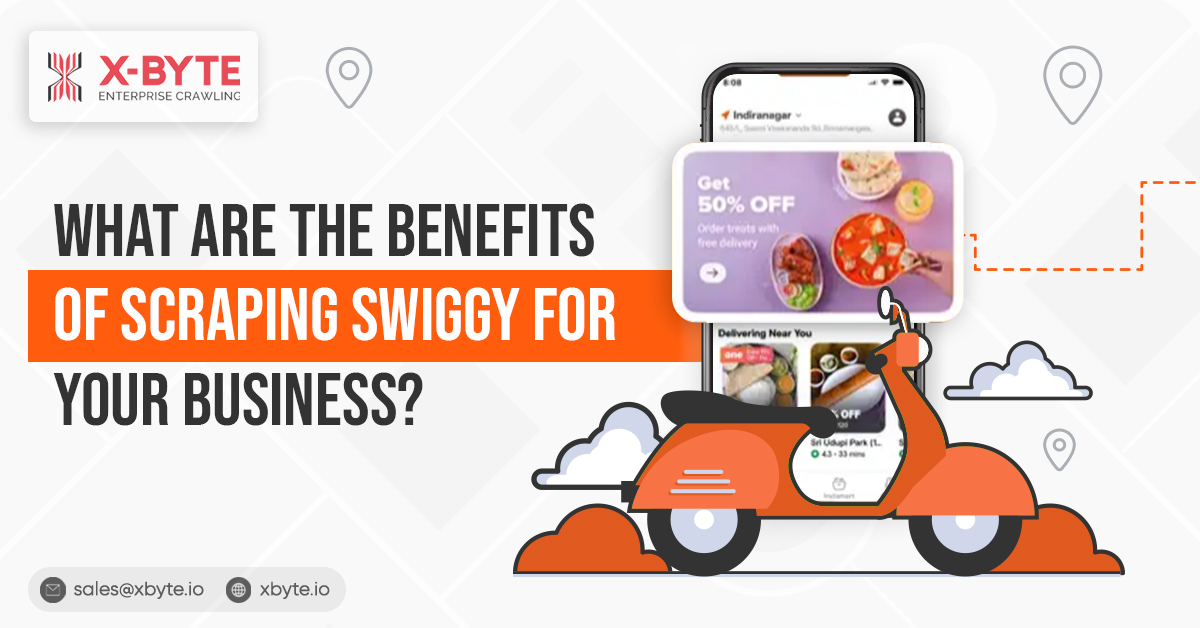 benefits-of-scraping-swiggy-for-your-business