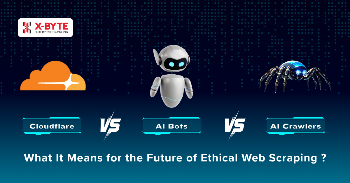 cloudflare-vs-ai-bots-vs-ai-crawlers-the-future-of-ethical-web-scraping