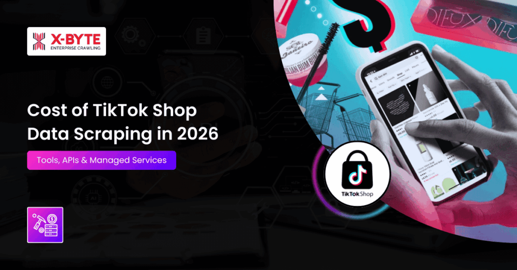 cost-of-tiktok-shop-data-scraping-2026