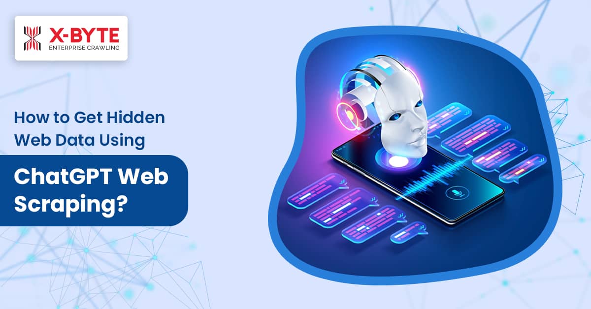 how-to-get-hidden-web-data-using-chatgpt-web-scraping