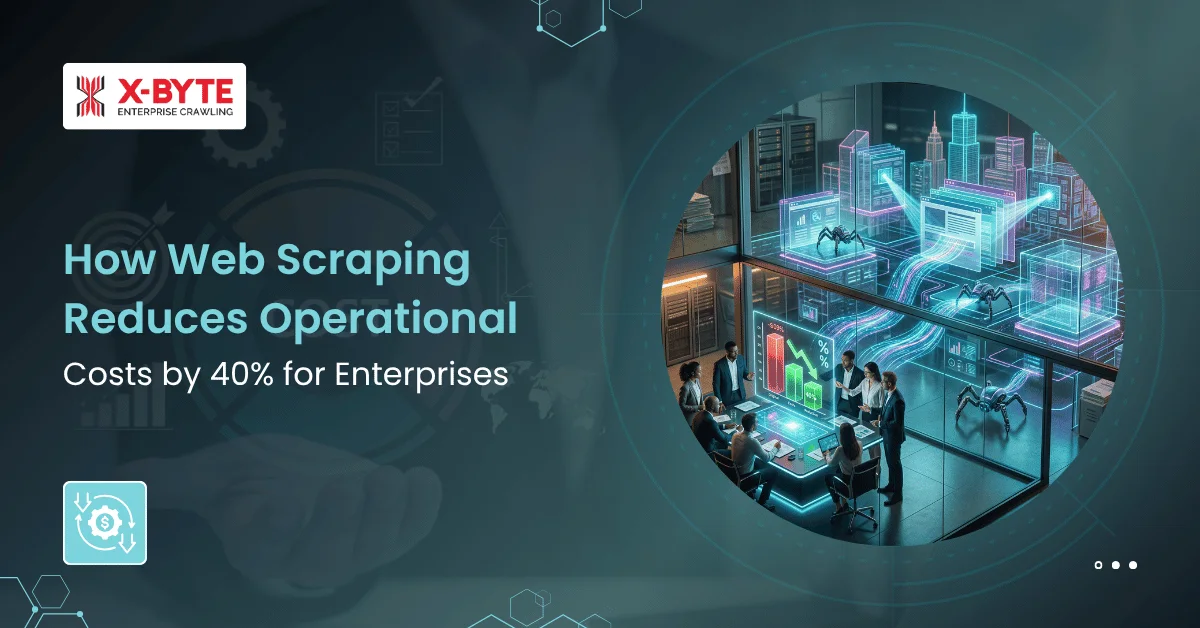 how-web-scraping-reduces-operational-costs