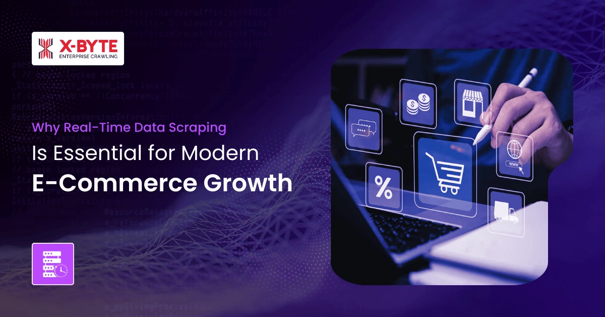 real-time-data-scraping-ecommerce-growth