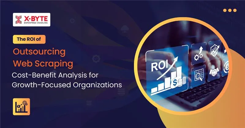 roi-of-outsourcing-web-scraping-cost-benefit-analysis