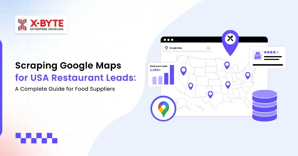 Scraping Google Maps for USA Restaurant Leads: A Complete Guide for Food Suppliers