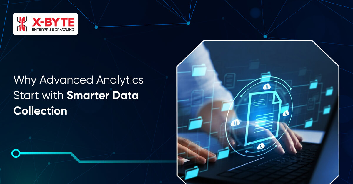 why-advanced-analytics-start-with-smarter-data-collection