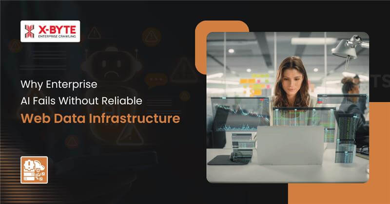 why-enterprise-ai-fails-without-reliable-web-data-infrastructure